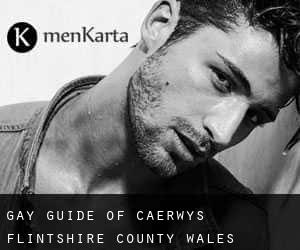 gay guide of Caerwys (Flintshire County, Wales)