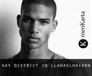 Gay District in Llanaelhaiarn