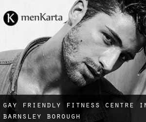 Gay Friendly Fitness Centre in Barnsley (Borough)