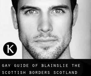 gay guide of Blainslie (The Scottish Borders, Scotland)