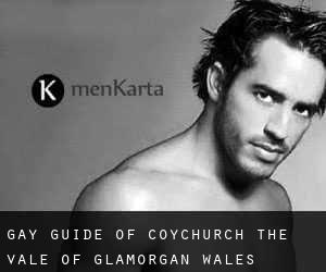 gay guide of Coychurch (The Vale of Glamorgan, Wales)